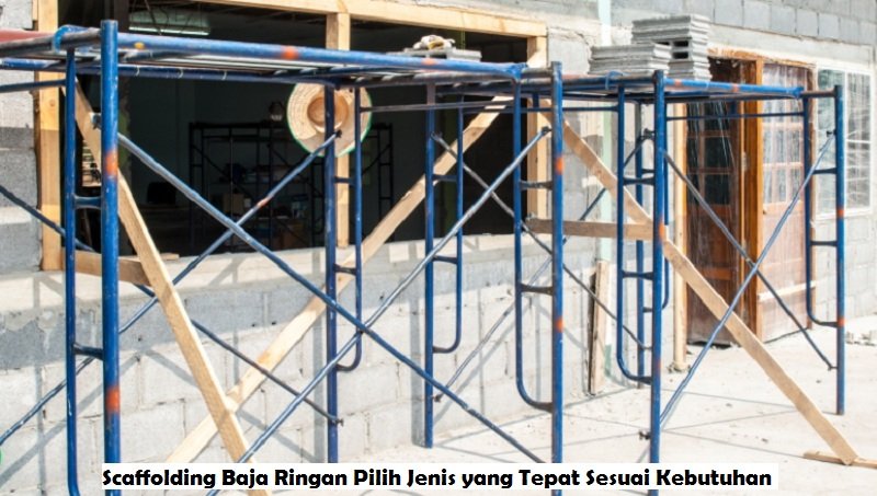 Scaffolding Baja Ringan